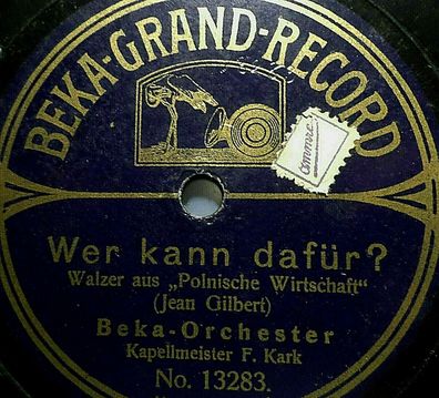 BEKA-ORCHESTER "Risette-Marsch / Wer kann dafür?" Beka ca. 1910 78rpm 10"