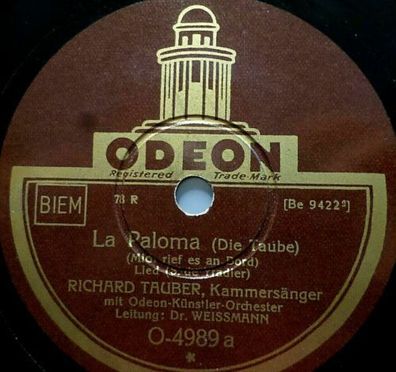 Richard TAUBER "La Paloma (Mich rief es an Bord...)" Odeon 1931 78rpm 10"