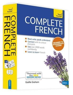 Complete French (Learn French with Teach Yourself), Gaelle Graham