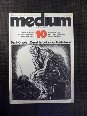 Medium - Zeitschrift für Fernsehen, Film - 10/1985 - Das Hörspiel