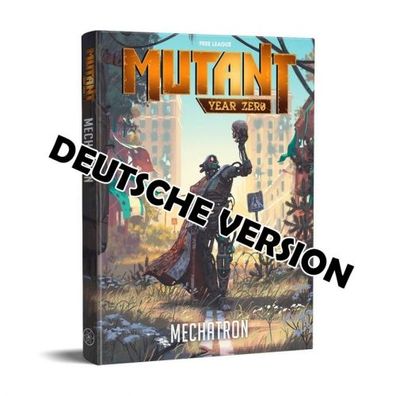 Mutant - Jahr Null - Mechatron - deutsch