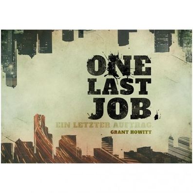 One Last Job - Ein letzter Auftrag - deutsch