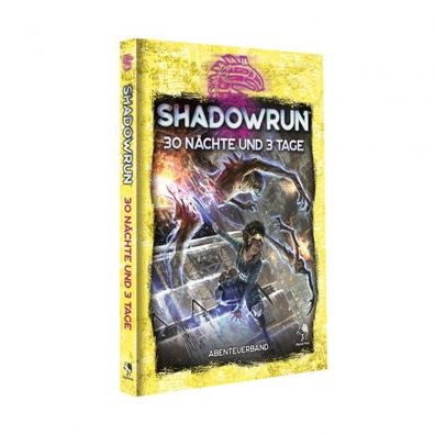 Shadowrun - 30 Nächte und 3 Tage (Hardcover) - deutsch