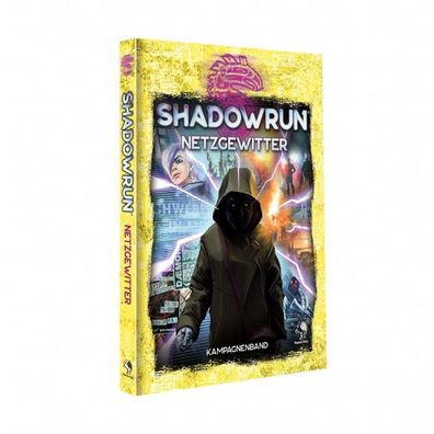 Shadowrun - Netzgewitter (Hardcover) - deutsch