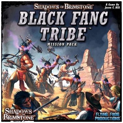 Shadows of Brimstone - Black Fang Tribe - Mission Pack (Expansion) - englisch