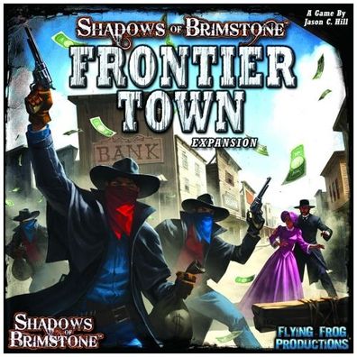 Shadows of Brimstone - Frontier Town (Expansion) - englisch