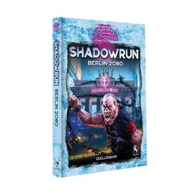 Shadowrun - Berlin 2080 (Hardcover) - deutsch
