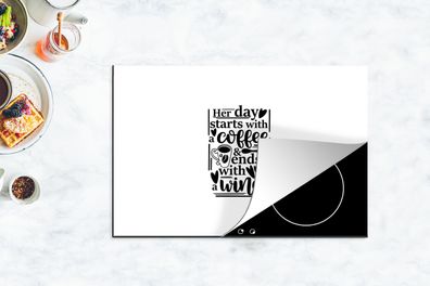 Herdabdeckplatte - 78x52 cm - Sprichwörter - Ihr Tag beginnt mit Kaffee und endet mit
