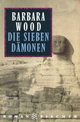 Barbara Wood: Die sieben Dämonen (1995) Fischer 12147