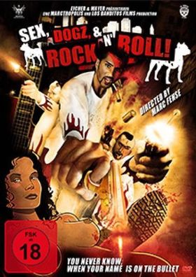 Sex, Dogz & Rock n Roll! (DVD] Neuware
