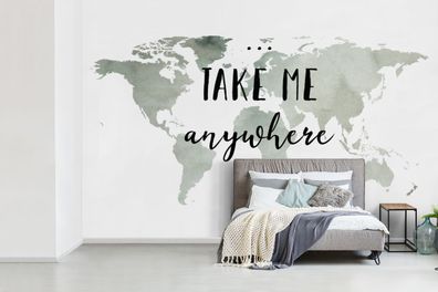 Fototapete - 420x280 cm - Weltkarte - Zitat - Take Me Anywhere (Gr. 420x280 cm)