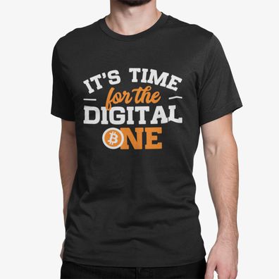 Bio Herren T-Shirt It's Time for The Digital One Ger Rich Stock Aktien Geld