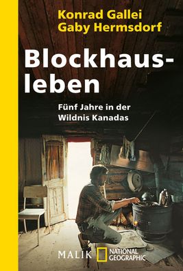 Blockhausleben, Gaby Hermsdorf, Konrad Gallei