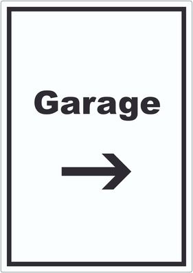 Garage Aufkleber mit Text und Richtungspfeil rechts Auto Stellplatz hochkant