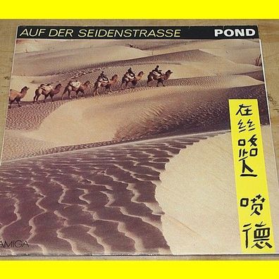 Pond - Auf der Seidenstraße - Amiga 856179 von 1986