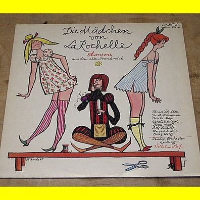 Die Mädchen von Rochelle - Chansons aus dem alten Frankreich - Amiga 845122 von 1976