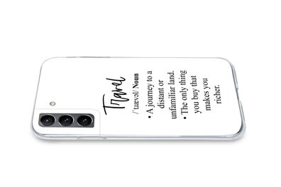 Hülle für Samsung Galaxy S21 - Sprichwörter - Zitate - Eine Reise in ein fernes oder