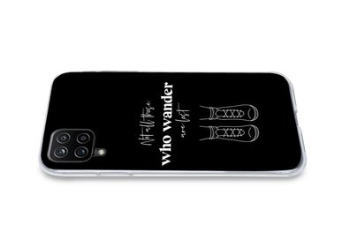 Hülle für Samsung Galaxy A12 - Sprichwörter - Zitate - Nicht alle, die wandern, sind