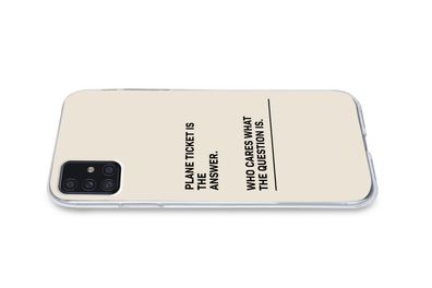 Hülle für Samsung Galaxy A52 5G - Sprichwörter - Zitate - Flugticket ist die Antwort