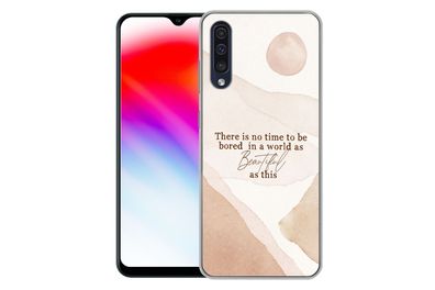 Hülle für Samsung Galaxy A50 - Sprichwörter - Zitate - In einer Welt, die so schön is