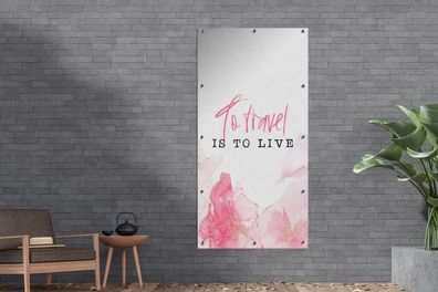 Gartenposter - 80x160 cm - Sprichwörter - Zitate - Reisen ist Leben - Gold