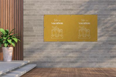 Gartenposter - 200x100 cm - Sprichwörter - Zitate - Urlaub machen - Koffer