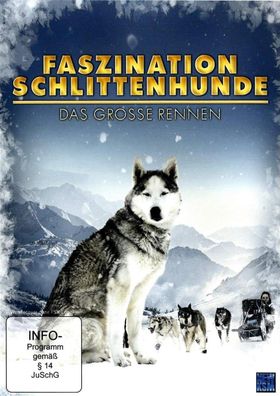 Faszination Schlittenhunde - Das Grosse Rennen (DVD] Neuware
