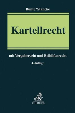 Kartellrecht: mit Vergaberecht und Beihilfenrecht, Hermann-Josef Bunte, Fab ...
