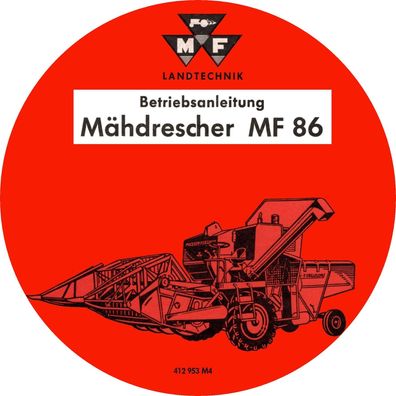 Betriebsanleitung Massey Ferguson Mähdrescher MF 86