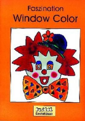 Malvorlagenheft "Faszination Window Color"
