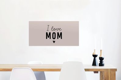 Glasbilder - 120x60 cm - Sprichwörter - Zitate - Mutter - Ich liebe Mama