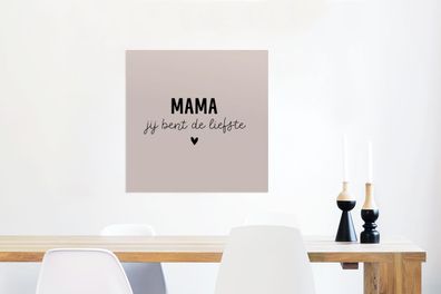 Glasbilder - 50x50 cm - Sprichwörter - Zitate - Mami, du bist die Süßeste - Mami