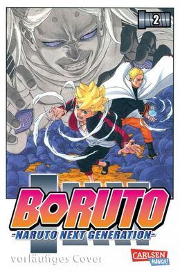 Boruto Band 2 - Naruto next Generation (Masashi Kishimoto)