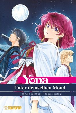 Yona - Light Novel Unter demselben Mond (Fujitani, Touko; Kusanagi, Mizuho)