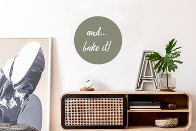 Wandbild Rund Wanddeko Deko Wohnzimmer Bilder 30x30 cm Spreuken - Quotes - And... bak