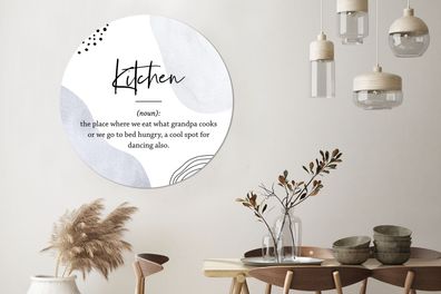 Wandbild Rund Wanddeko Deko Wohnzimmer Bilder 140x140 cm Spreuken - Quotes - Kitchen