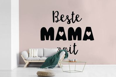 Fototapete - 360x240 cm - Mutter - Sprichwörter - Beste Mutter aller Zeiten - Zitate