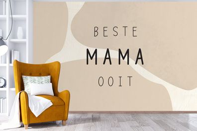Fototapete - 420x280 cm - Zitate - Beste Mutter aller Zeiten - Mama - Sprichwörter
