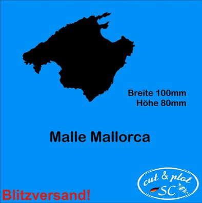 Mallorca Malle Insel Umriss Aufkleber Auto Waschanlagenfest 100 x 80 SC037