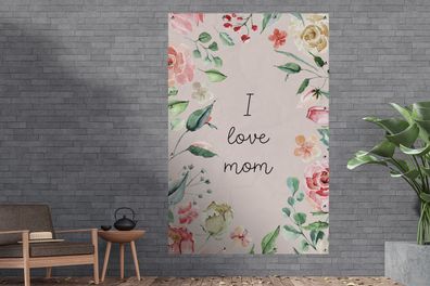 Gartenposter - 120x180 cm - Sprichwörter - Mama - Ich liebe Mama - Zitate