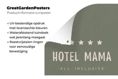 Gartenposter - 120x180 cm - Sprichwörter - Zitate - Hotel mama all inclusive 24/7 geö