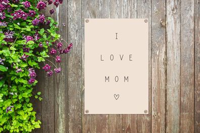 Gartenposter - 40x60 cm - Zitate - Ich liebe Mama - Sprichwörter - Mama
