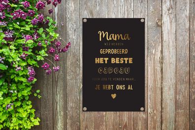 Gartenposter - 40x60 cm - Mama du hast uns - Mutter - Zitate - Sprichwörter