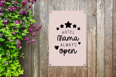 Gartenposter - 60x90 cm - Mama - Sprichwörter - Hotel Mama immer offen - Zitate