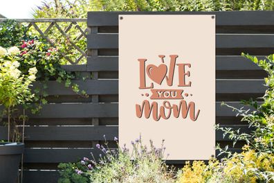 Gartenposter - 80x120 cm - Sprichwörter - Zitate - Ich liebe dich Mama - Mama