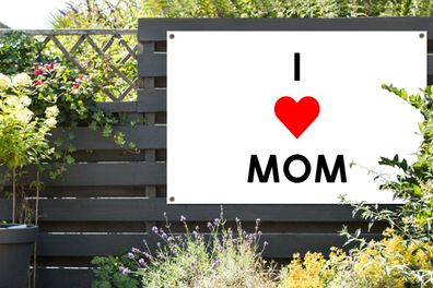 Gartenposter - 120x80 cm - Ich liebe Mama - Zitate - Zaubersprüche (Gr. 120x80 cm)