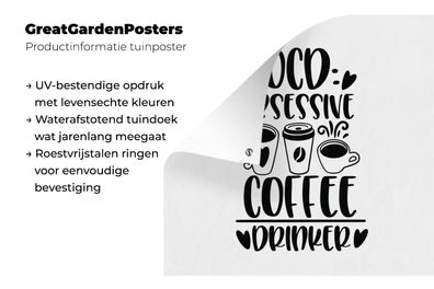 Gartenposter - 200x200 cm - Sprichwörter - Obsessiver Kaffeetrinker - Zitate