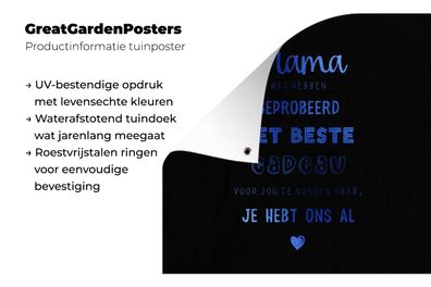Gartenposter - 200x200 cm - Mama - Sprichwörter - Mama, du hast uns schon - Zitate