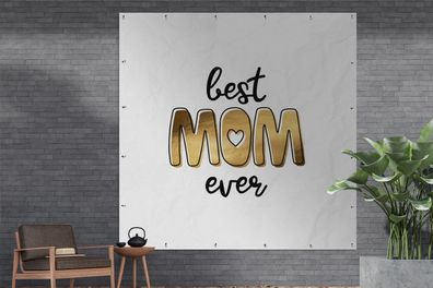 Gartenposter - 200x200 cm - Sprichwörter - Zitate - Mutter - Beste Mutter aller Zeite