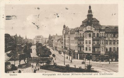 Ansichtskarten Stettin-Königsplatz mit Denkmal, gelaufen 1923, siehe Bild.